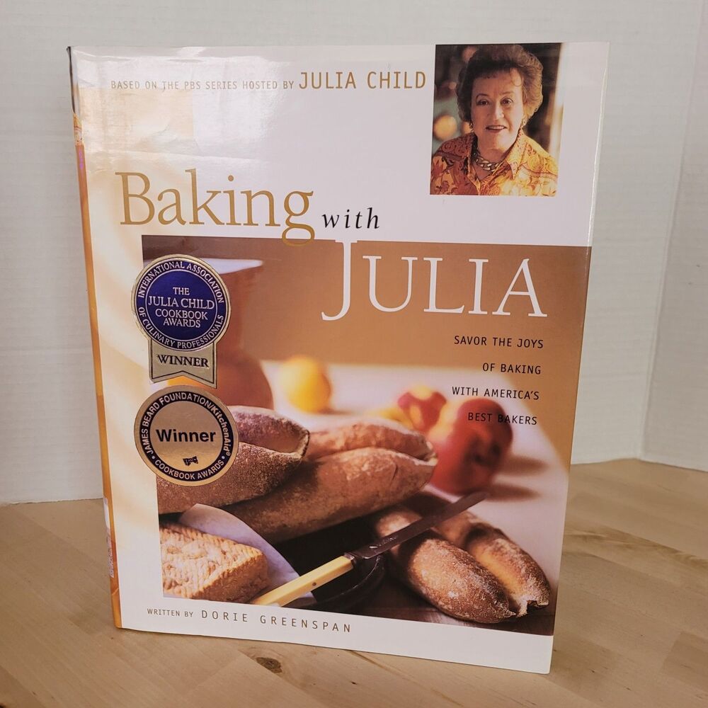 Baking with Julia by Dorie Greenspan 1996 First Edition 1st Printing Cookbook
